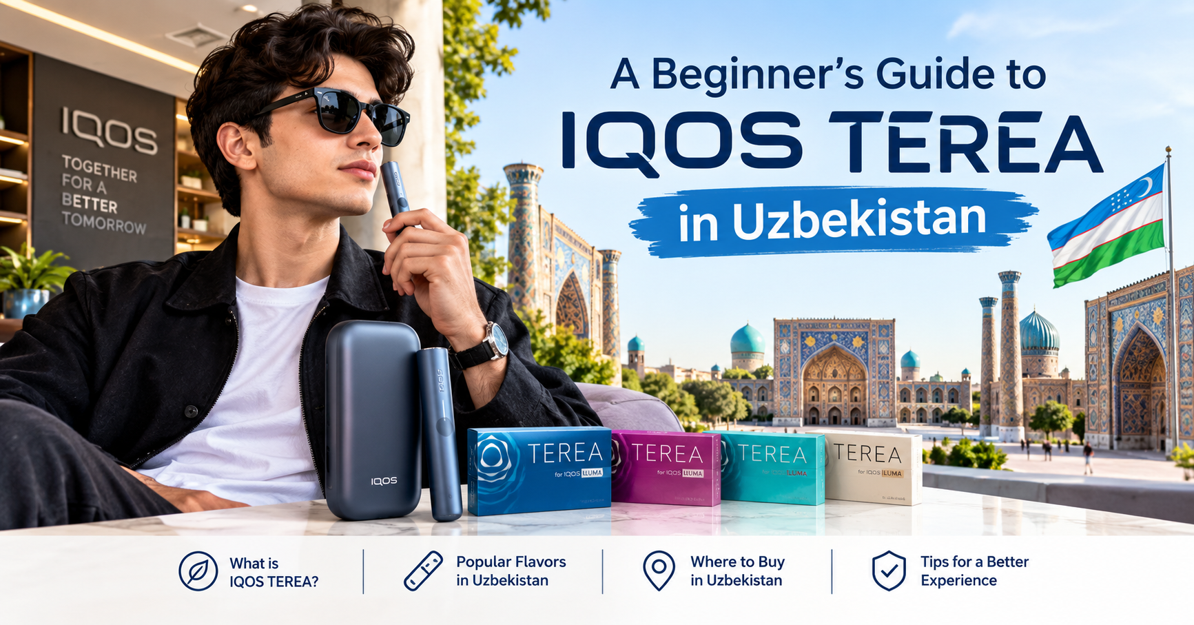 A Beginner’s Guide to IQOS TEREA in Uzbekistan